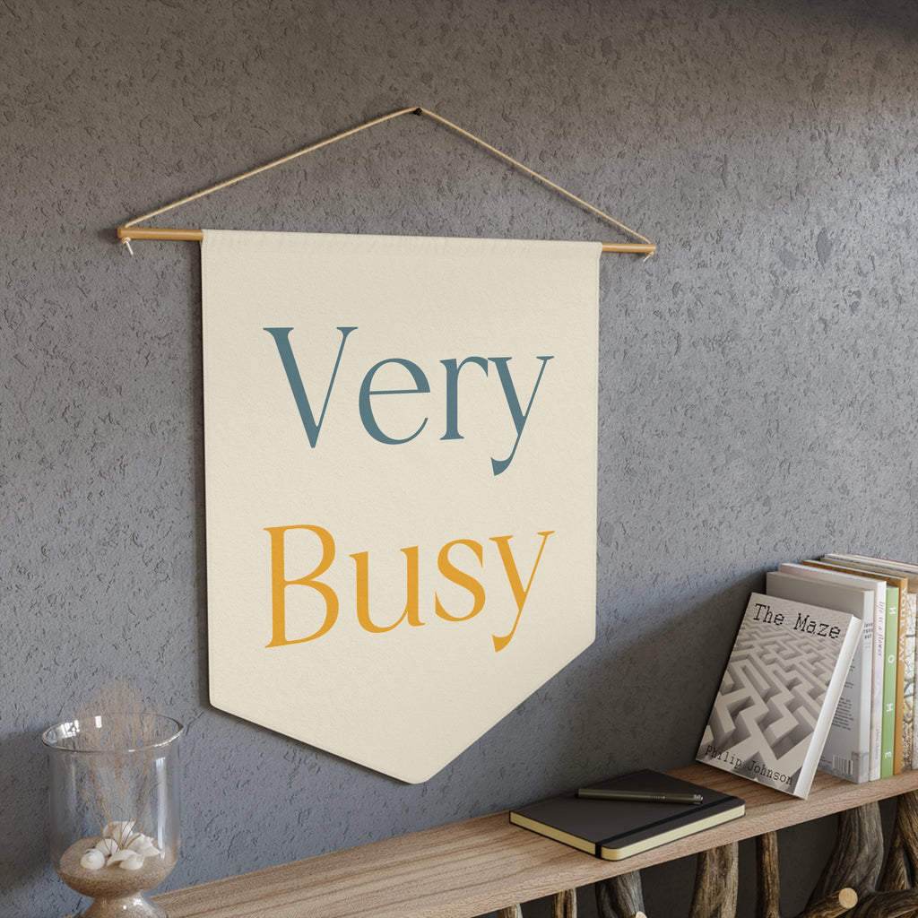 Very Busy Pennant Wall Banner — Minimalist Decor for Nursery