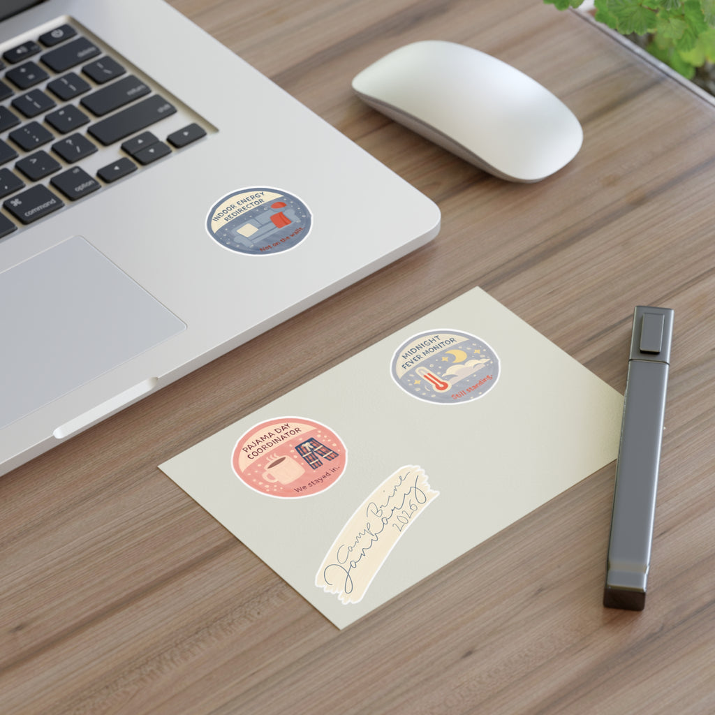 Cozy Home Life Sticker Sheet — Pajama Day, Midnight Fever, Indoor Energy