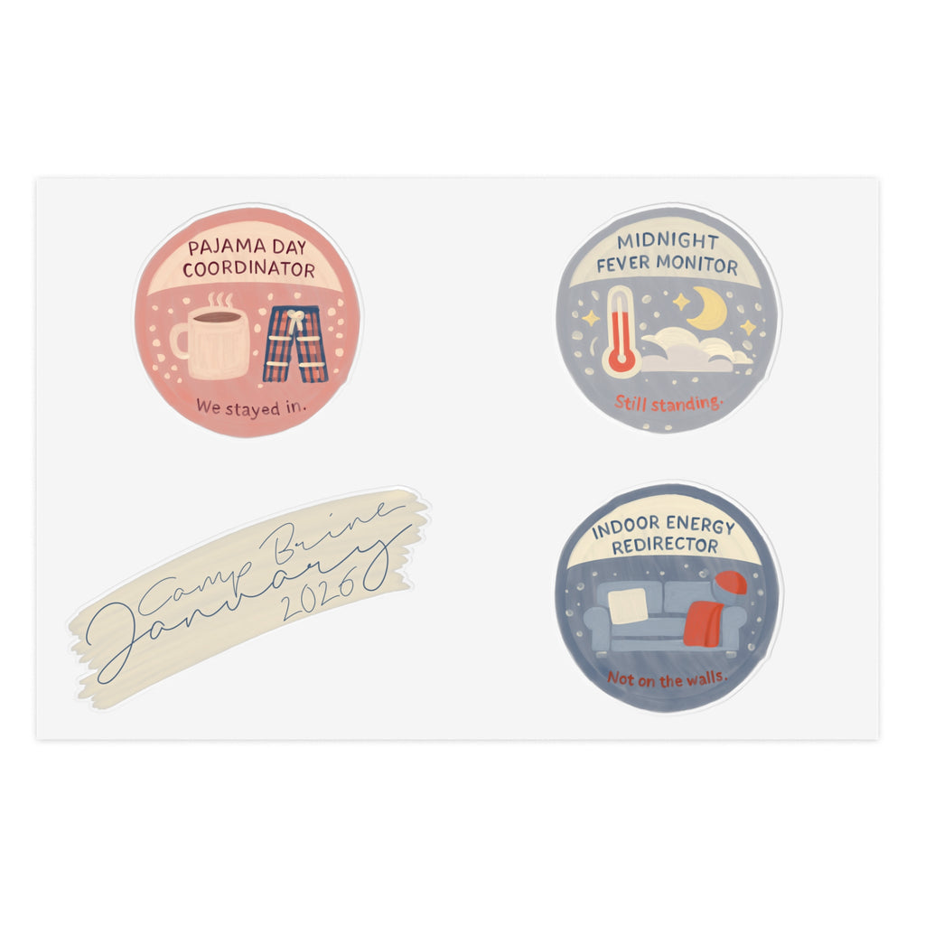 Cozy Home Life Sticker Sheet — Pajama Day, Midnight Fever, Indoor Energy