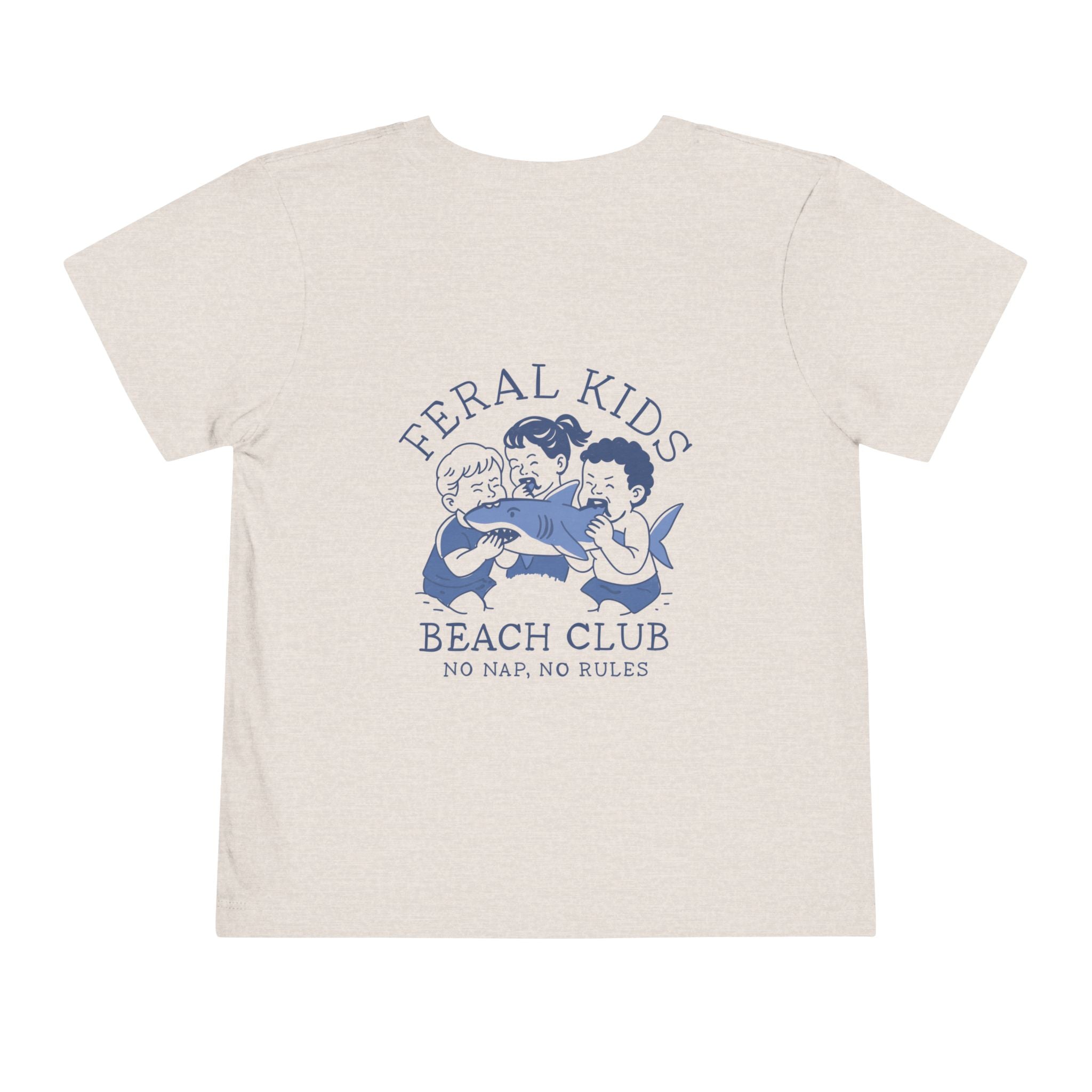 Toddler Tee — "No Nap, No Rules" Feral Kids Beach Club Graphic Shirt